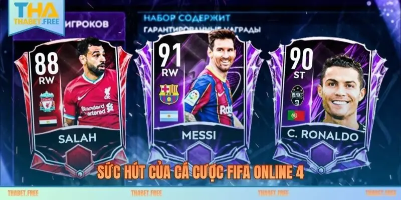 Sức hút của cá cược FIFA Online 4